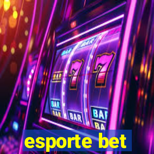 esporte bet