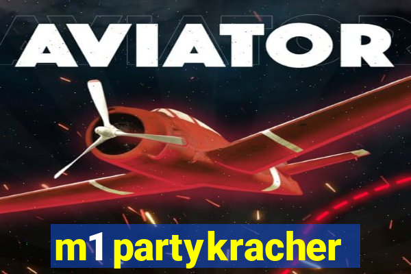 m1 partykracher