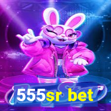 555sr bet