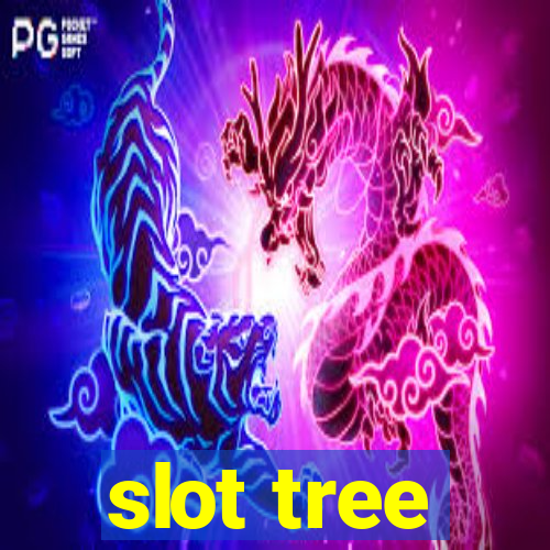 slot tree