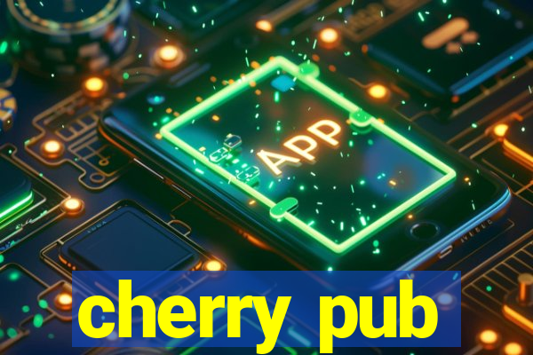 cherry pub