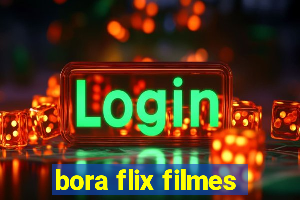 bora flix filmes