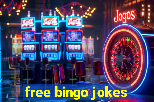 free bingo jokes