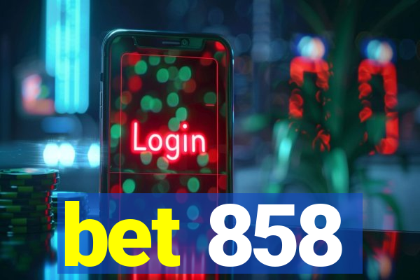 bet 858