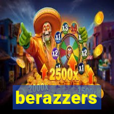 berazzers