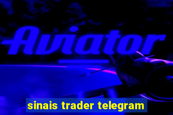 sinais trader telegram