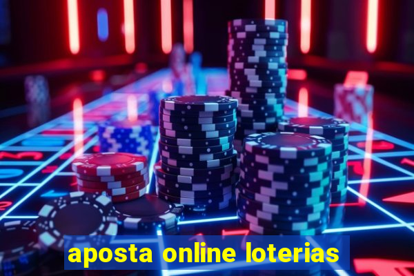 aposta online loterias