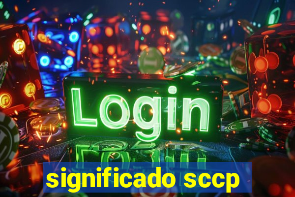 significado sccp