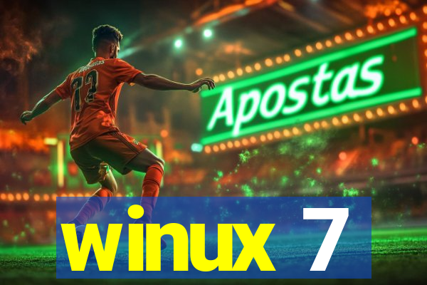 winux 7