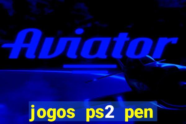 jogos ps2 pen drive download