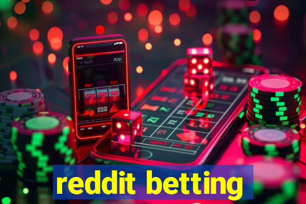 reddit betting