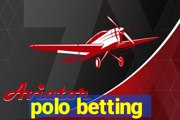 polo betting