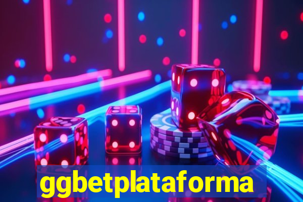 ggbetplataforma