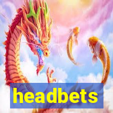 headbets