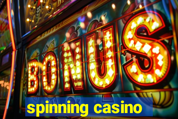 spinning casino