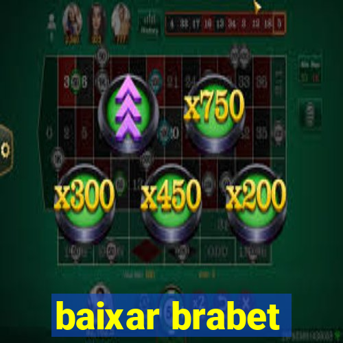 baixar brabet