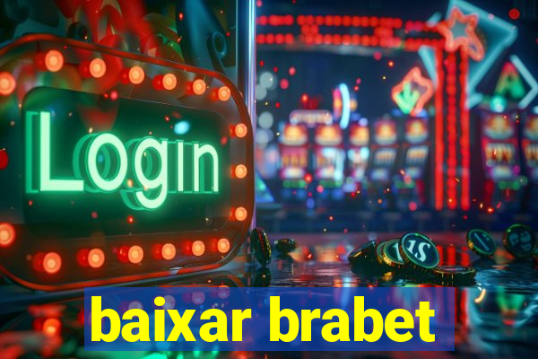 baixar brabet