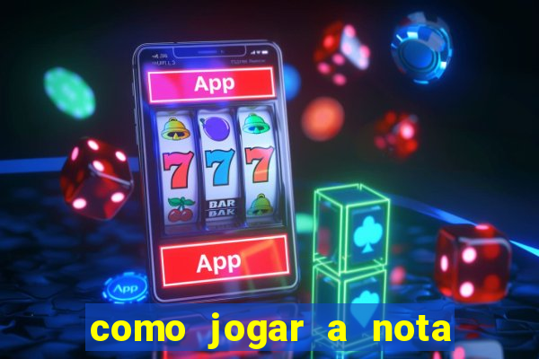 como jogar a nota do enem para o sisu