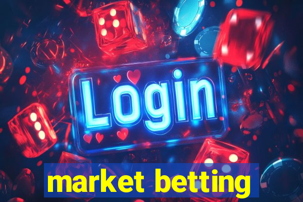 market betting