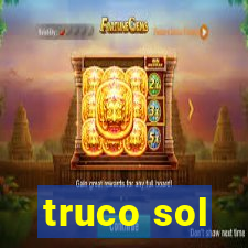 truco sol