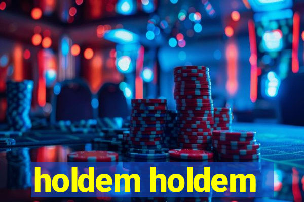 holdem holdem