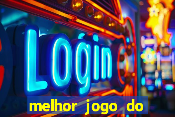 melhor jogo do estrela bet para ganhar dinheiro