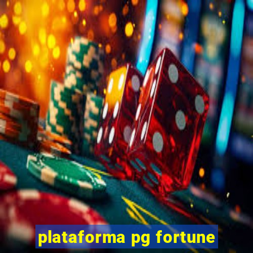 plataforma pg fortune