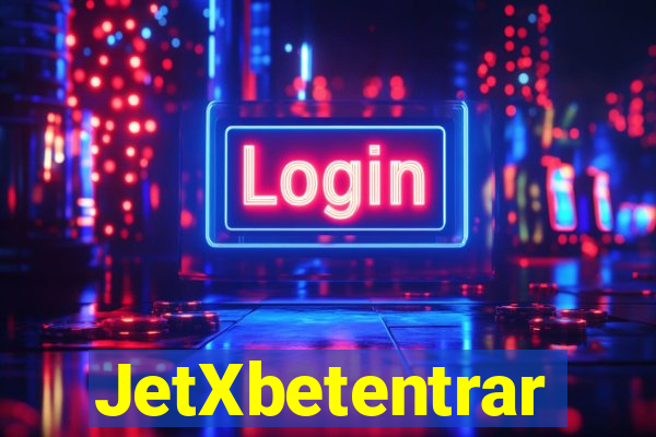 JetXbetentrar