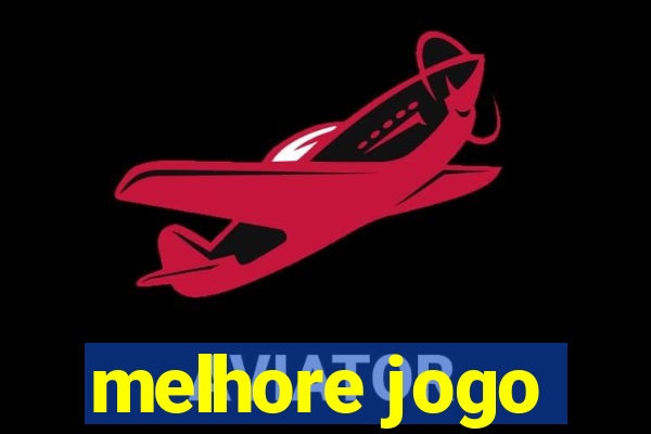 melhore jogo