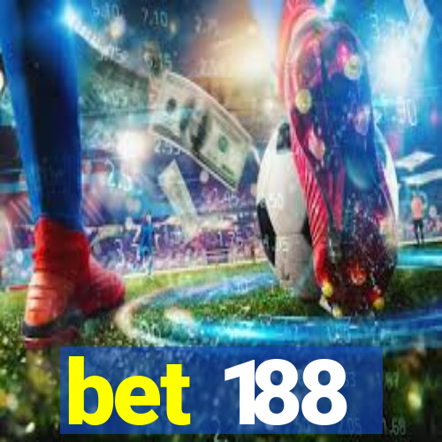 bet 188