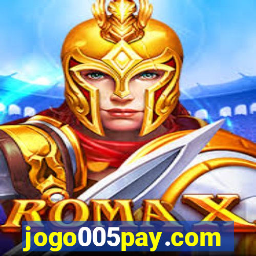 jogo005pay.com