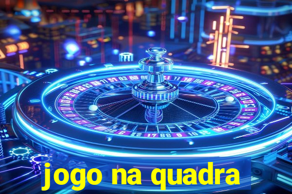 jogo na quadra