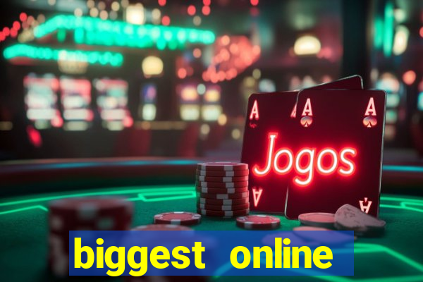 biggest online casino sites