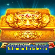 futemax fortaleza x