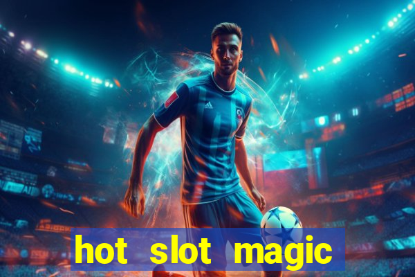 hot slot magic pearls slot free play