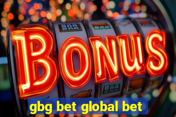 gbg bet global bet