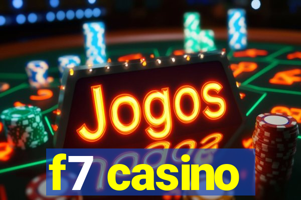 f7 casino