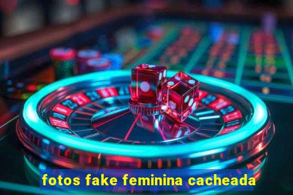 fotos fake feminina cacheada