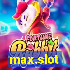 max.slot