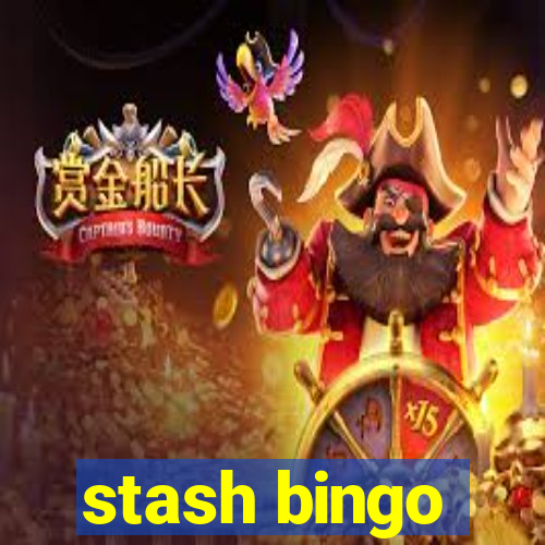 stash bingo