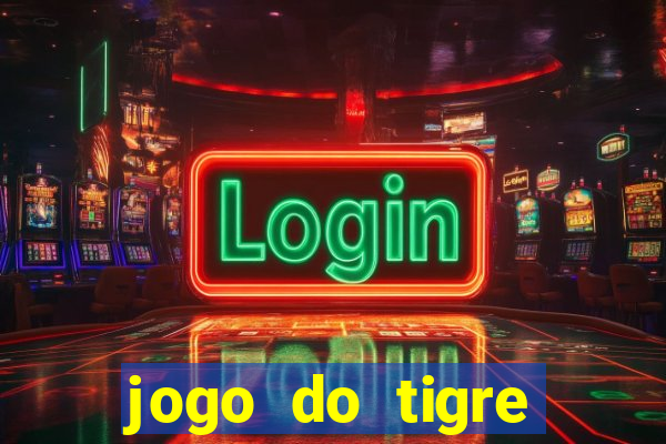 jogo do tigre verdade ou mentira