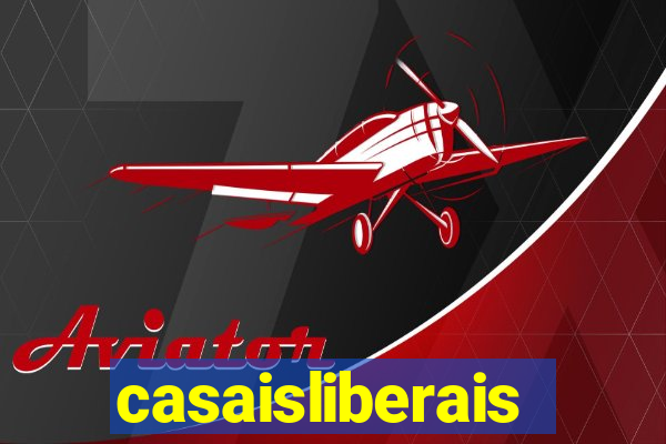 casaisliberais