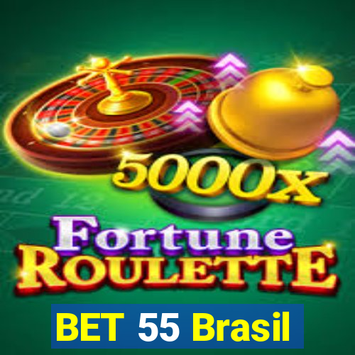 BET 55 Brasil