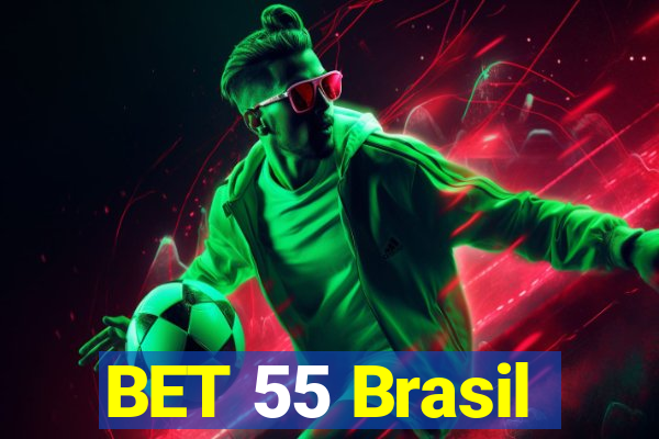 BET 55 Brasil