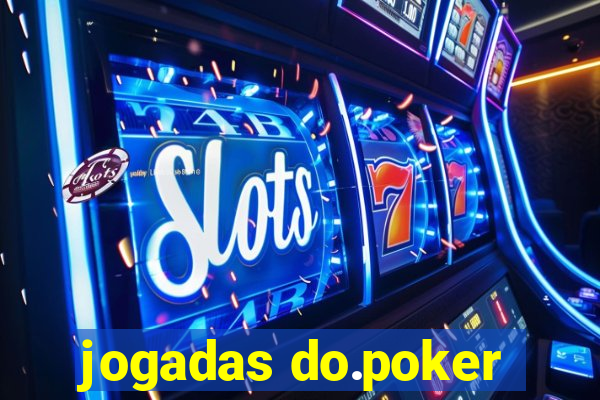 jogadas do.poker