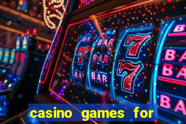 casino games for free slots