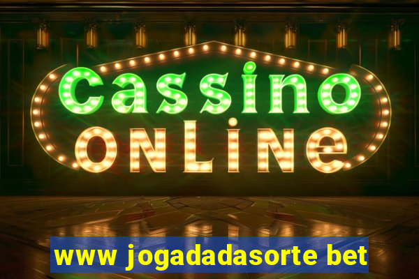 www jogadadasorte bet