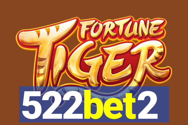 522bet2