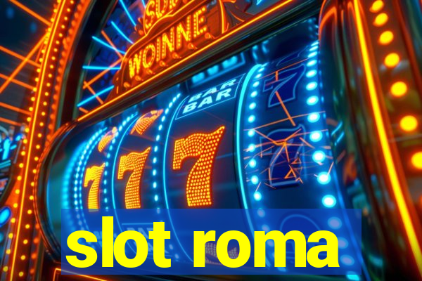 slot roma