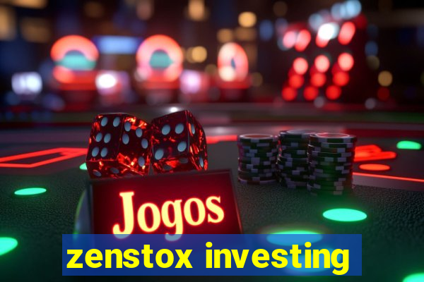 zenstox investing